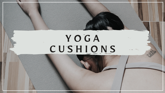 What To Watch Out When Buying A Yoga Cushion? - Digytalia