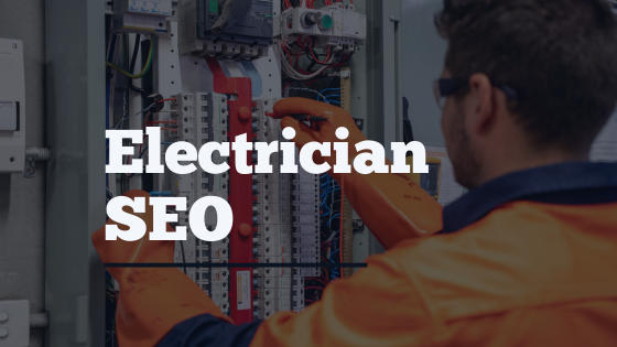 How SEO Can Supercharge Growth for Electrical Contractors - Digytalia